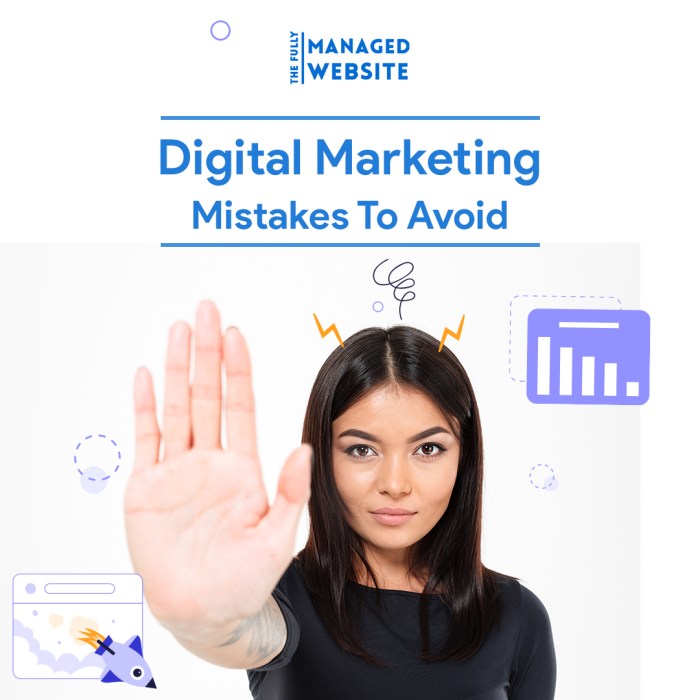 Digital Marketing Mistakes To Avoid
